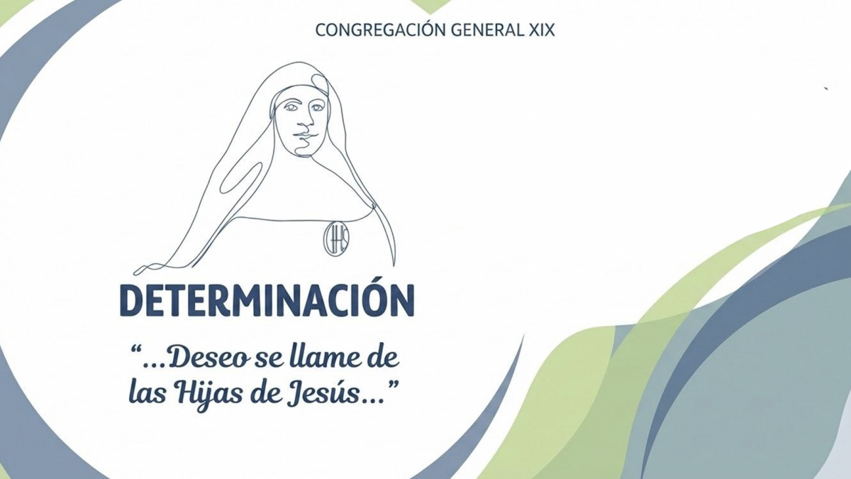 Portada de la Determinación de la Congregación General XIX de las Hijas de Jesús.